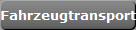 Fahrzeugtransporte